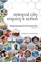 Integral City 2 - Integral City Inquiry and Action