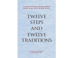 Twelve Steps and Twelve Traditions