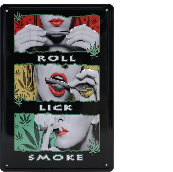 Wandbord – Roll Lick Smoke – Joint – Wiet - Hash - Vintage - Retro -  Wanddecoratie – Reclame bord – Restaurant – Kroeg - Bar – Cafe - Horeca – Metal Sign – 20x30cm