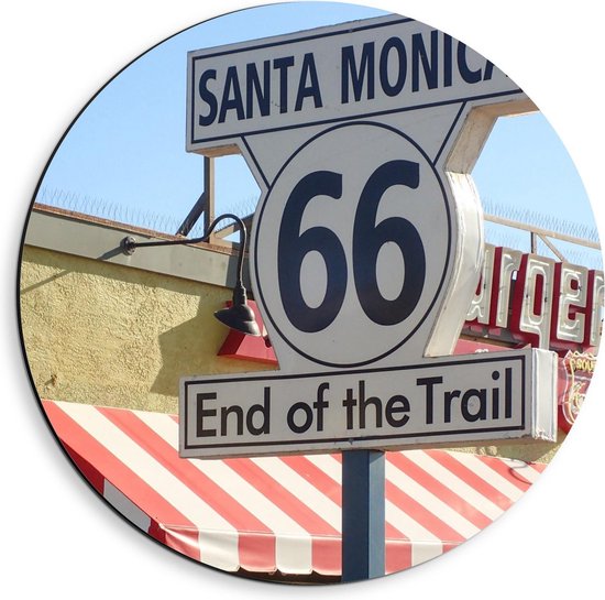 Dibond Wandcirkel - Bord met Tekst: ''Santa Monica, 66, End of the Trail'' - 40x40cm Foto op Aluminium Wandcirkel (met ophangsysteem)