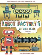 Scissor Control (Cut and Paste - Robot Factory Volume 1)