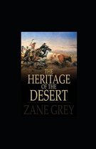 The Heritage of the Desert illustrated