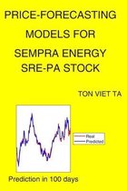 Price-Forecasting Models for Sempra Energy SRE-PA Stock