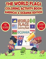 The World Flags Coloring Activity Book Americas & Oceania Edition