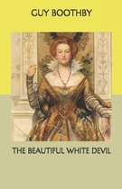 The Beautiful White Devil