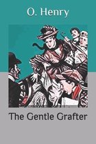 The Gentle Grafter