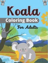 Koala Coloring Book For Adults