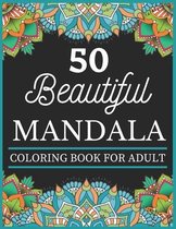 50 Beautiful Mandala Coloring Book For Adult