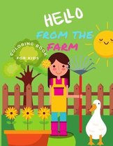 Hello From the Farm