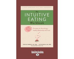 The Intuitive Eating Workbook