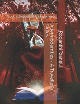 Altermodernities - A Traveller's Notes: Book 2