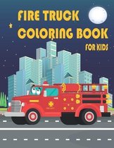 Fire Truck Coloring Book For Kids