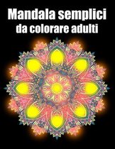 Mandala semplici da colorare adulti