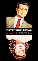 Detective Bryan