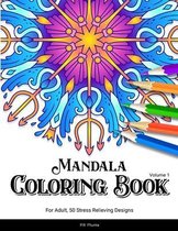 Mandala Coloring Book For Adult, 50 Stress Relieving Designs, Volume 1