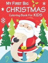 My First Big Christmas Coloring Book For Kids