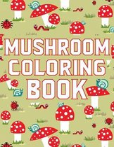 Mushroom Coloring Book