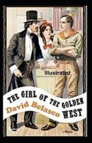 The girl of the golden west Illustrated