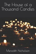 The House of a Thousand Candles