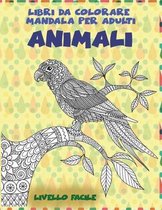 Libri da colorare Mandala per adulti - Livello facile - Animali