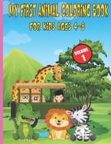 My First Animal Coloring Book For Kids Ages 4-8