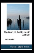 The Head of the House of Coombe Annotated