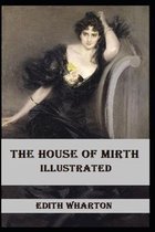 The House of Mirth Illustrated