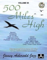 Volume 95: 500 Miles High (with Free Audio CD): Play-A-Long Book and CD Set for All Instrumentalists and Vocalists