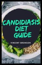 Candidiasis Diet Guide