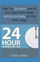 24 hours Intermittent fasting