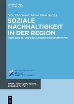 Marktwirtschaftliche Reformpolitik- Soziale Nachhaltigkeit in der Region