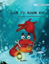 Colin the Crab- Lub tu roob ris (Hmong Edition of "The Caring Crab")