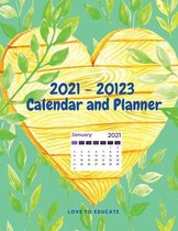 2021 - 20123 Calendar and Planner - Weekly and Monthly Planner 2021 - 2023 with Notes Agenda
