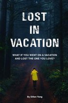 Lost in vacation