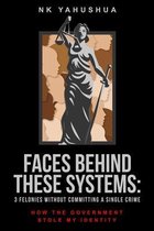 Faces Behind These Systems
