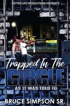 Trapped in The Circle
