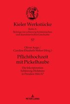 Kieler Werkstuecke 57 - Pflichthochzeit mit Pickelhaube
