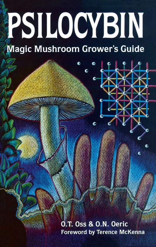 Psilocybin: Magic Mushroom Grower's Guide - cover