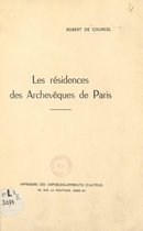 Les résidences des archevêques de Paris