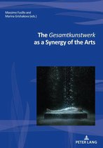 Nouvelle poétique comparatiste / New Comparative Poetics 42 - The Gesamtkunstwerk as a Synergy of the Arts