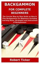 Backgammon for Complete Beginners