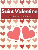 Saint Valentine Coloring Book For Kids