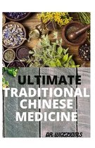 Ultimate Traditional Chinese Medicine