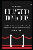 The Ultimate Hollywood Trivia Quiz Book