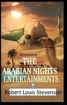 The New Arabian Nights -Collection of Short Stories- Stevenson's Collections-Annotated