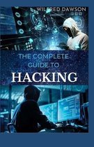 The Complete Guide to Hacking