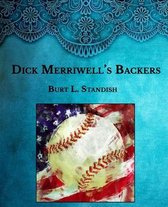 Dick Merriwell's Backers