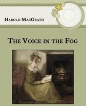 The Voice in the Fog