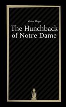 The Hunchback of Notre Dame by Victor Hugo