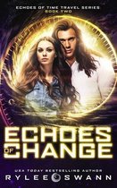 Echoes of Change (Echoes of Time Travel Series